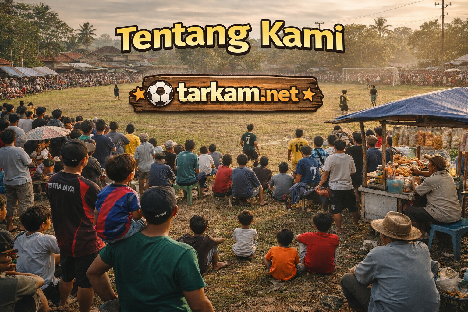 tentang-tarkam