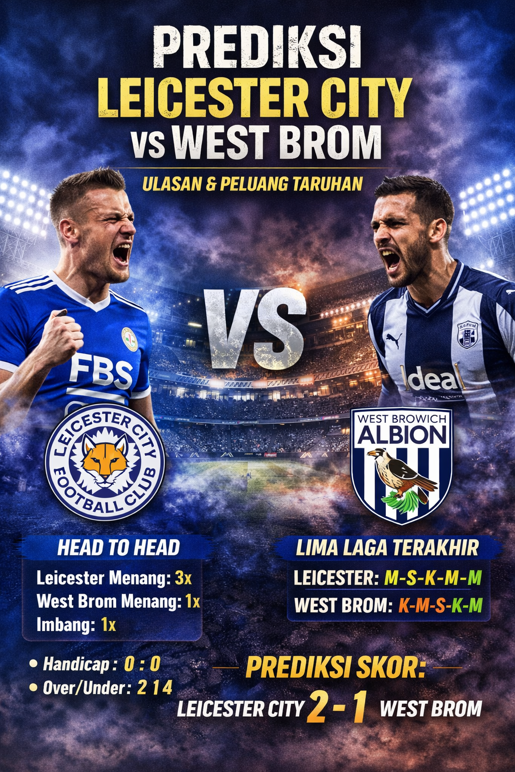 Leicester City vs West Brom