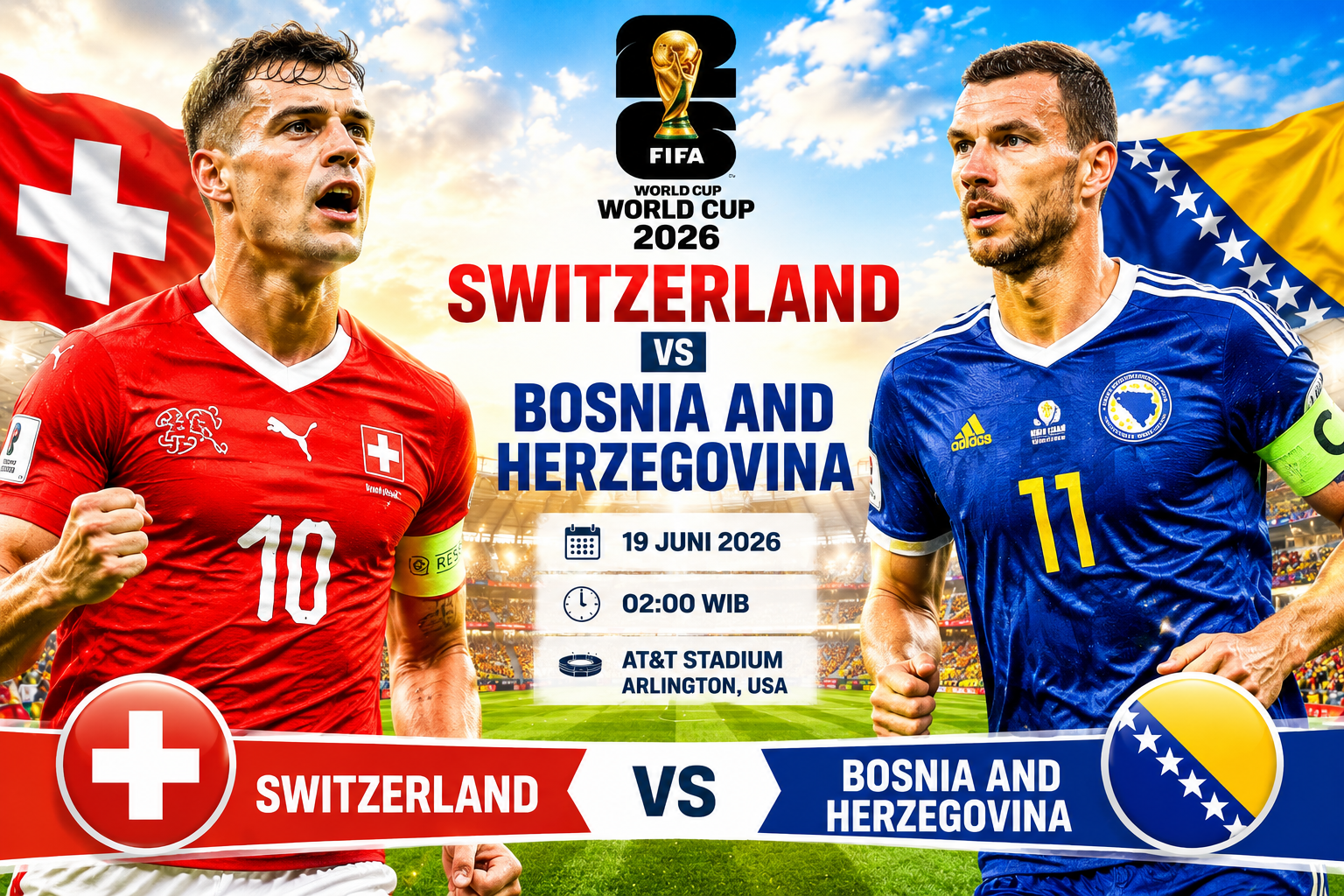 Prediksi Switzerland vs Bosnia and Herzegovina 19 Juni 2026 : Duel Penting Penentu Nasib Grup B