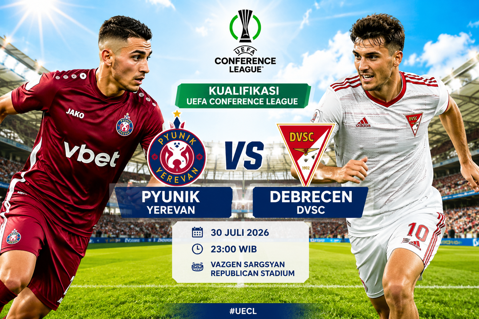 Preview Pyunik Yerevan vs Debrecen – UEFA Conference League 30 Juli 2026