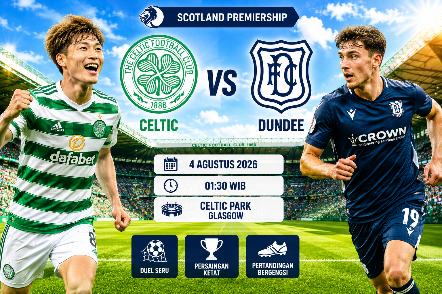 Prediksi Celtic vs Dundee 4 Agustus 2026 – Scotland Premiership