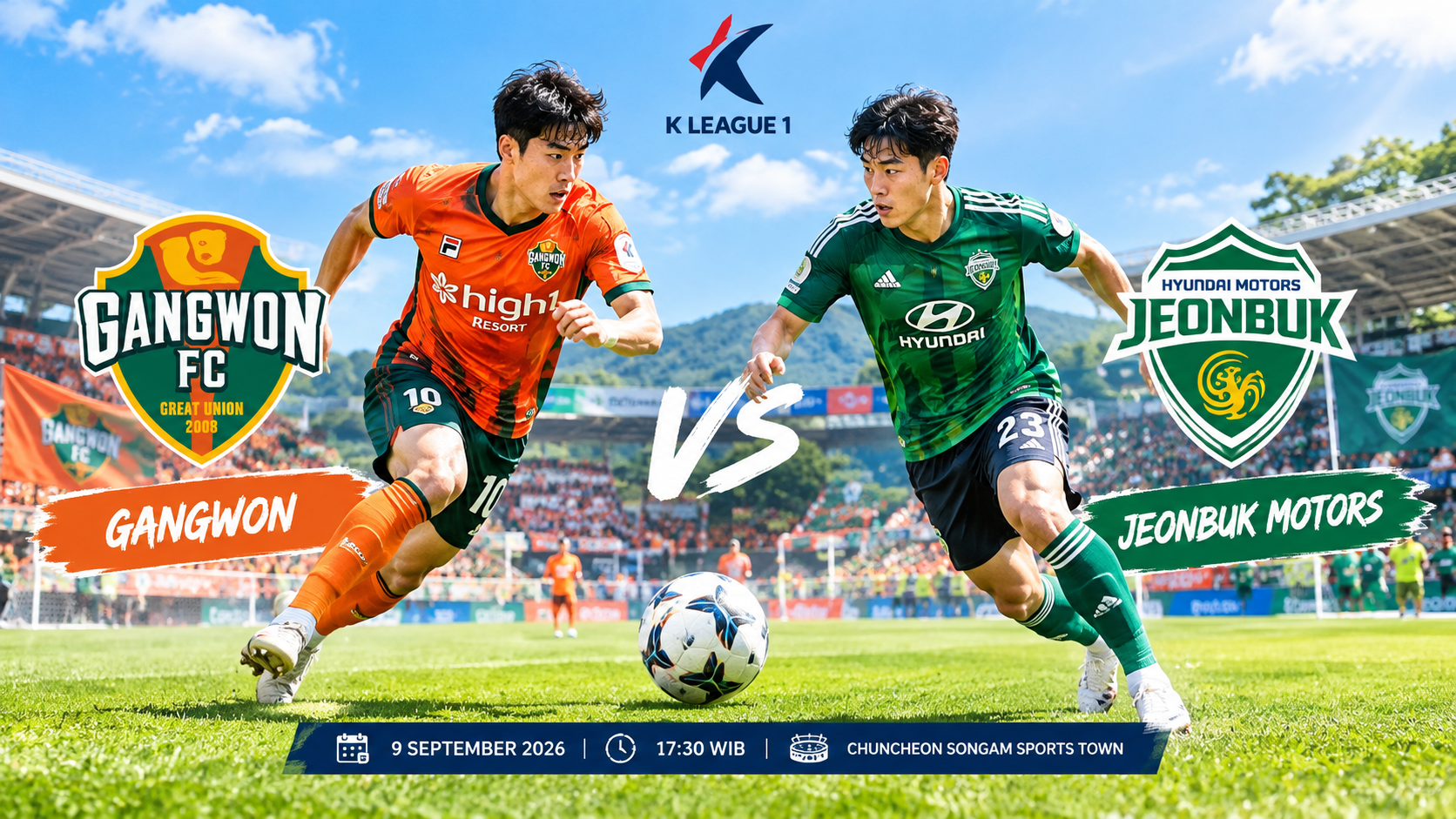 Prediksi Gangwon vs Jeonbuk Motors 9 September 2026 : Duel Ketat di K League 1