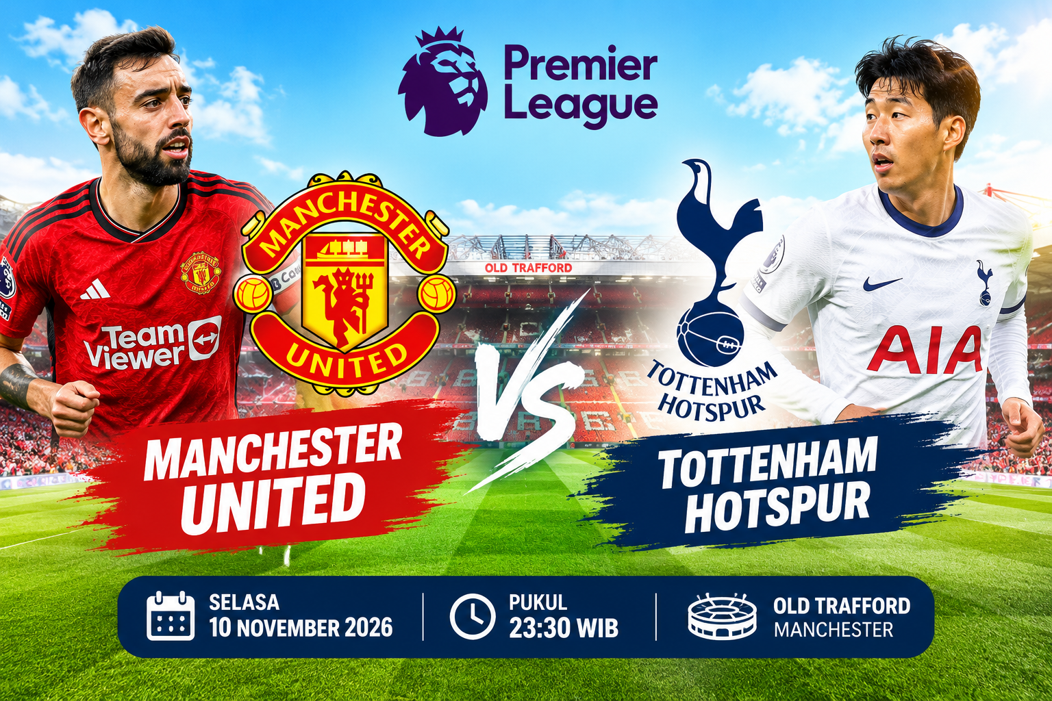 Manchester United vs Tottenham Hotspur